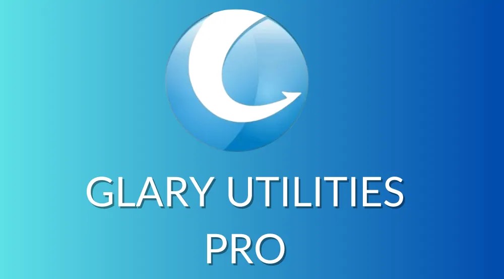 Glary Utilities Pro 