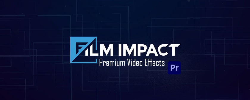 Film Impact Premium Video Effects